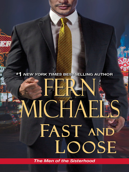 Title details for Fast and Loose by Fern Michaels - Available
